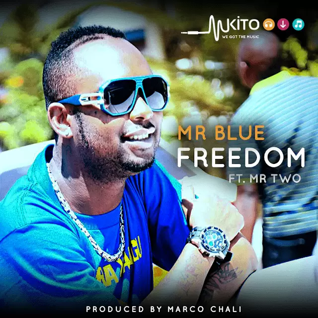 mr blue ft sugu freedom