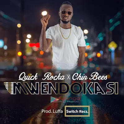 quick rocka ft chin bees mwendo kasi