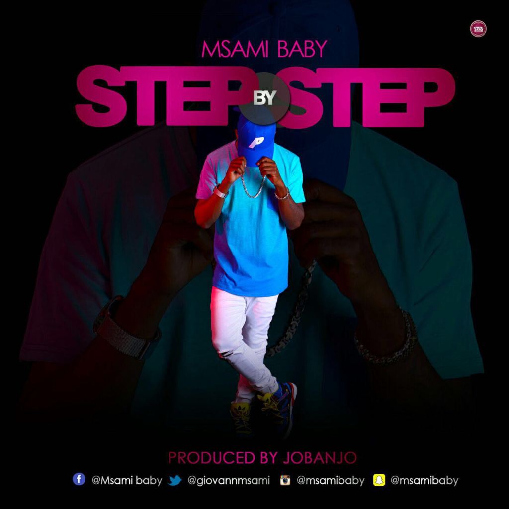 Msami Baby - Step By Step | Download mp3 Audio