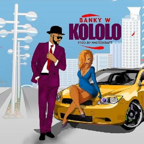 Banky W Kololo Prod. by Masterkraft