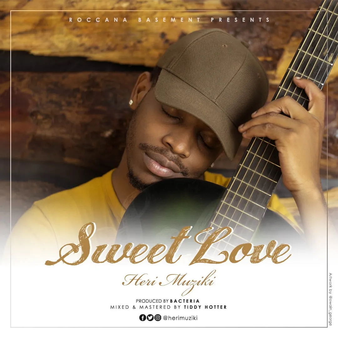 heri muziki sweet love