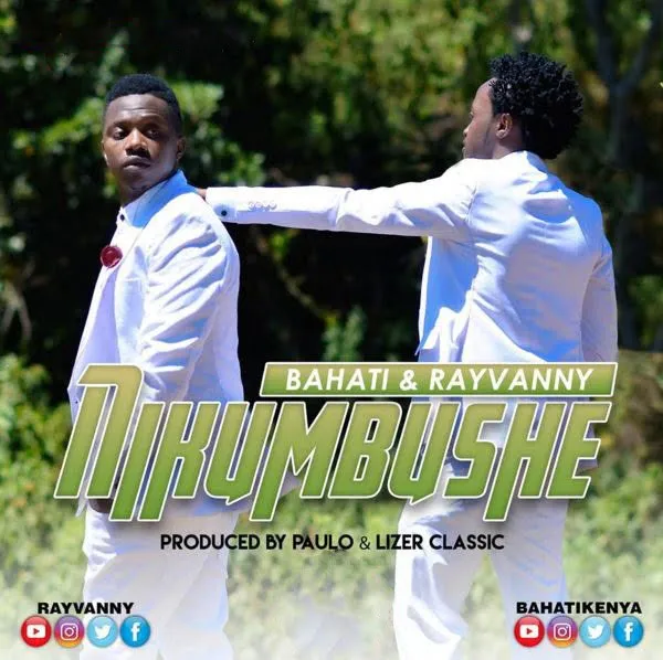 Bahati Rayvanny Nikumbushe bahati rayvanny nikumbushe
