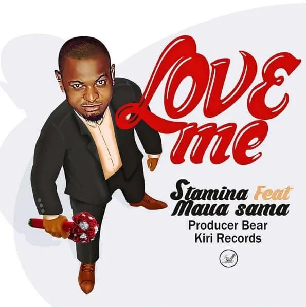 stamina ft maua sama love me