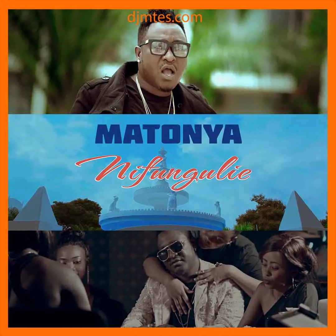 matonya nifungulie
