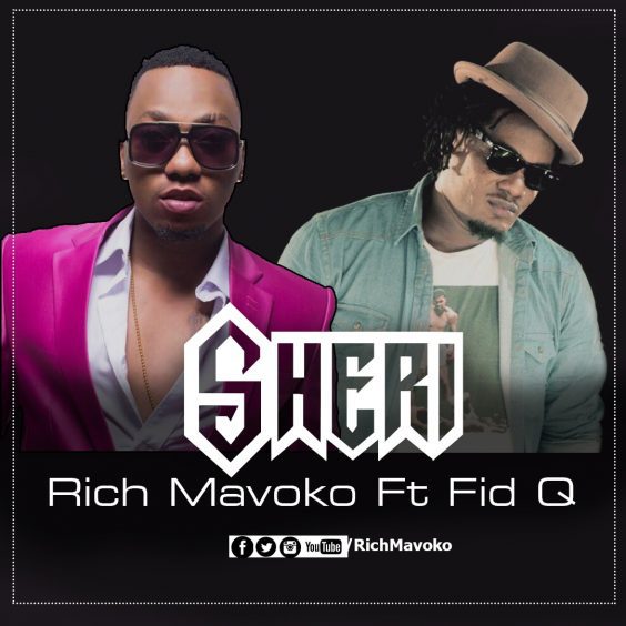 rich mavoko ft fid q sheri