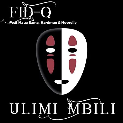 fid q ft maua sama noorelly ulimi mbili