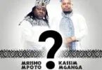 mrisho mpoto ft kassim mganga kitendawili