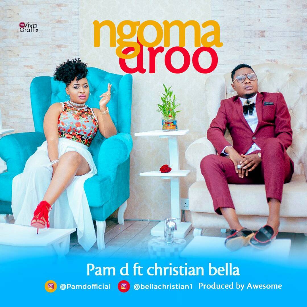 pam d ft christian bella ngoma droo