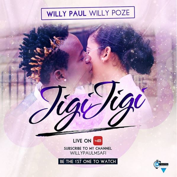 willy paul msafi jigi jigi