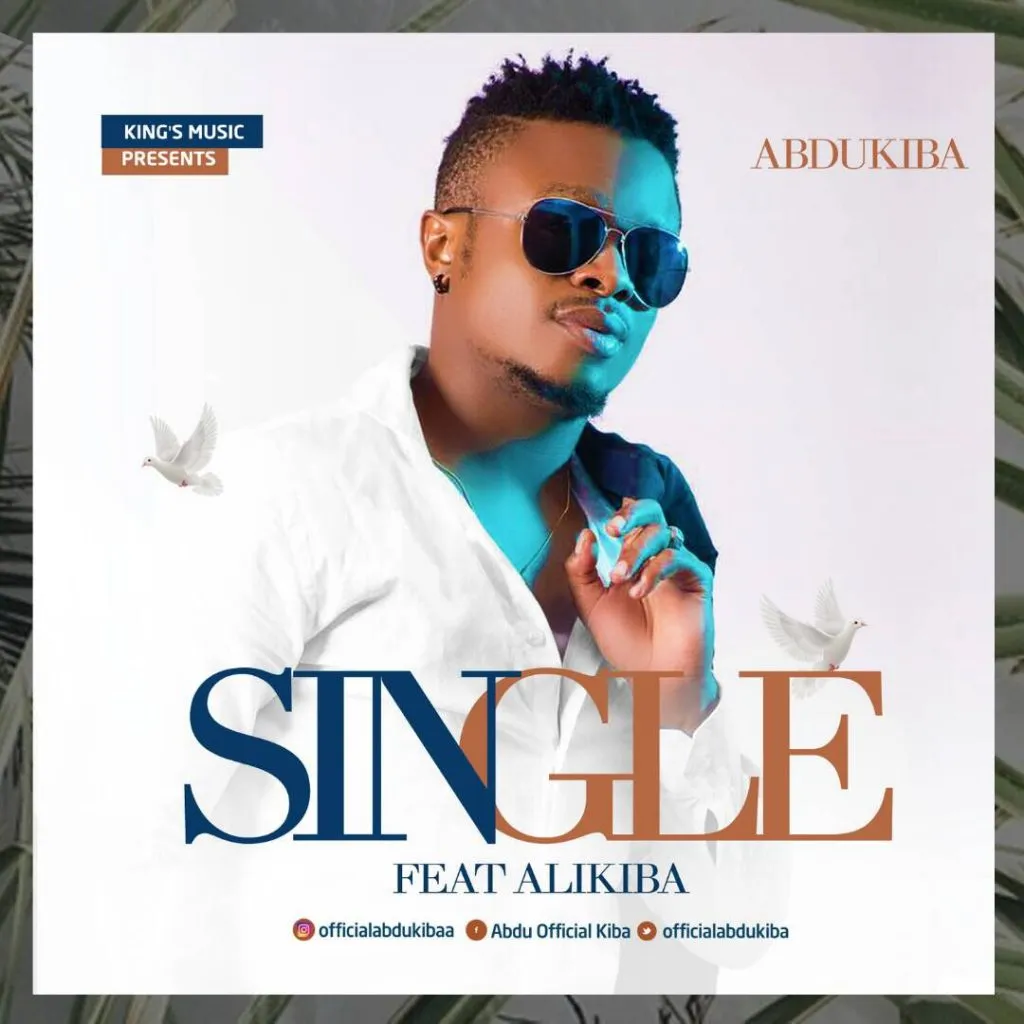 Abdukiba Ft Alikiba Single abdu kiba ft alikiba single
