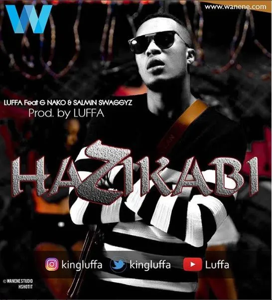 luffa ft g nako salmin swaggz hazikabi