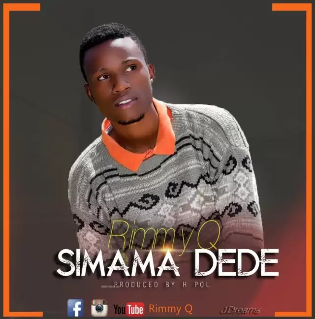 Rimmy Q Simama Dede