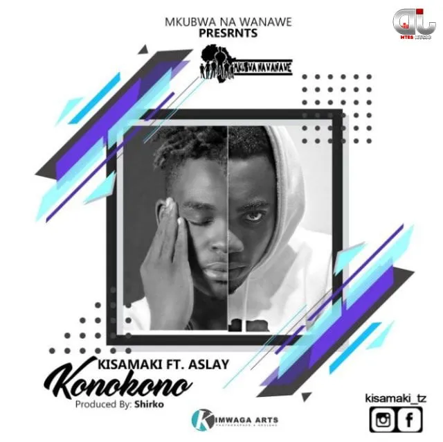 Kisamaki Ft Aslay - KONOKONO