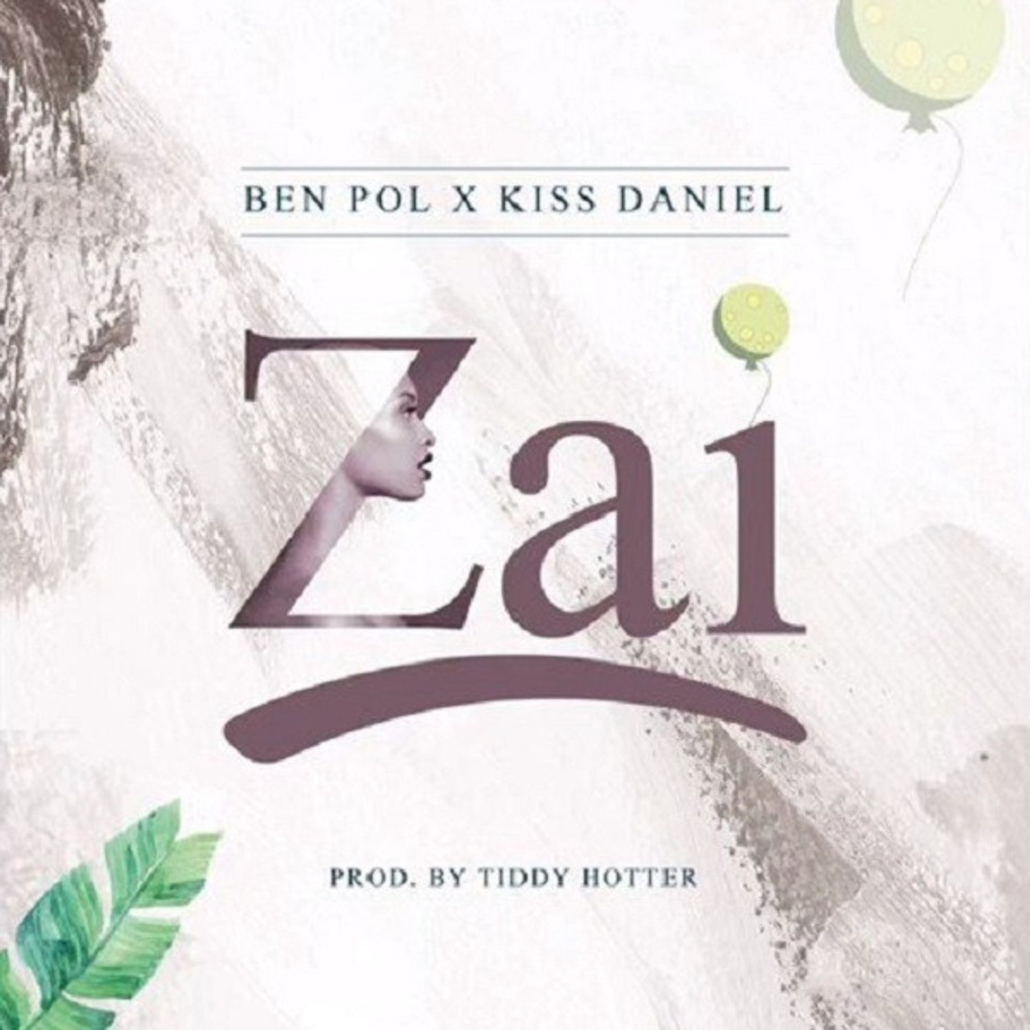 ben pol ft kiss daniel zai