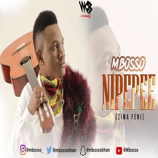 Mbosso Nipepee Download Audio: Mbosso - Nipepee (Zima Feni)