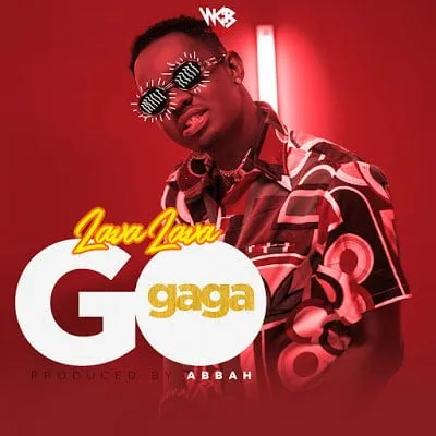 Lava Lava – GO Gaga