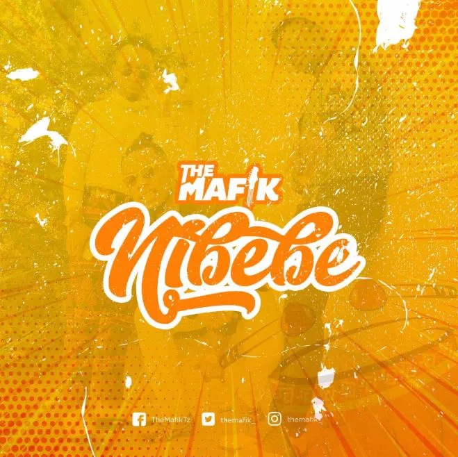 the mafik nibebe