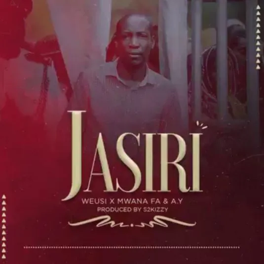 weusi ft mwana fa ay jasiri