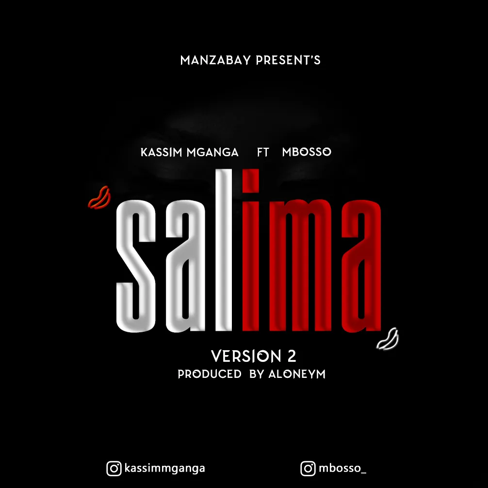 kassim mganga ft mbosso salima