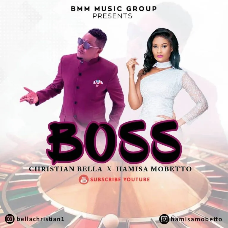 christian bella ft hamisa mobetto boss