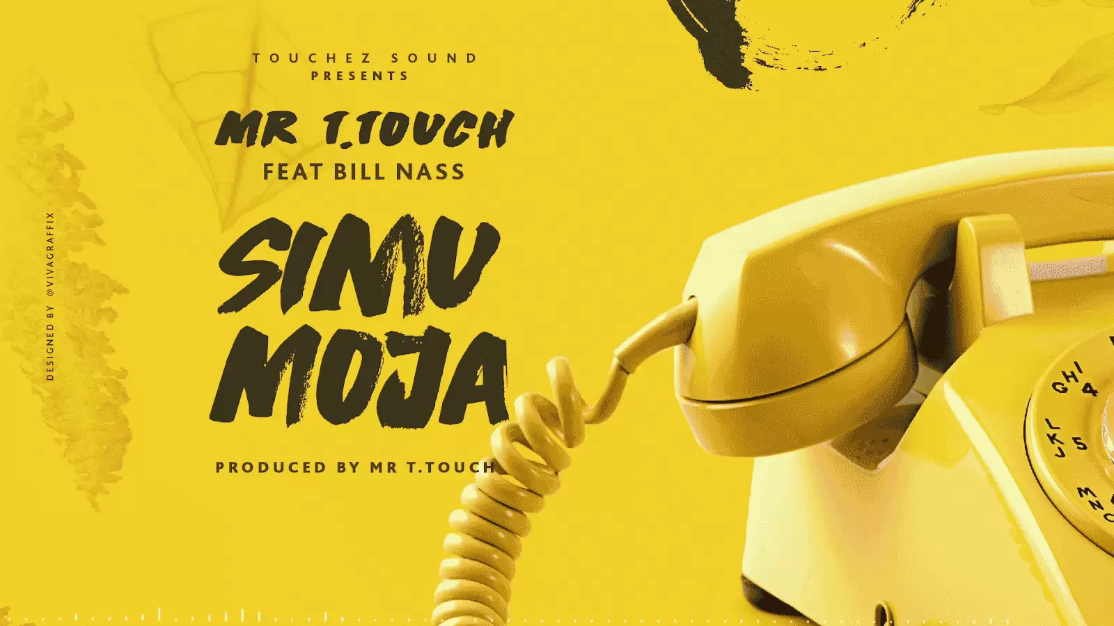 T Touch ft BillNass Simu Moja