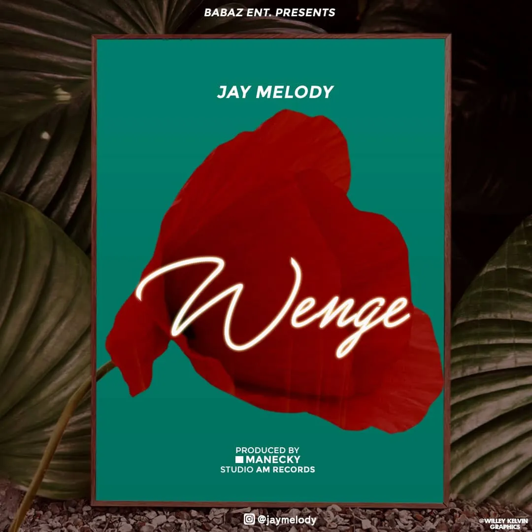 jay melody wenge