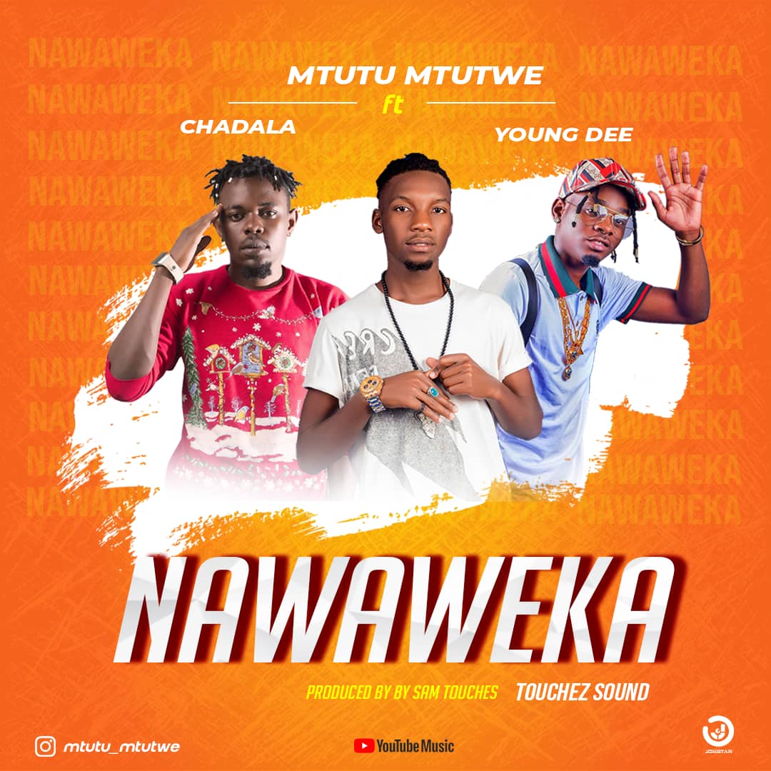 mtutu mtutwe ft chadala x young dee nawaweka