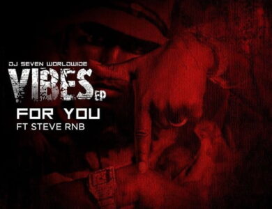 dj seven ft steve rnb for you