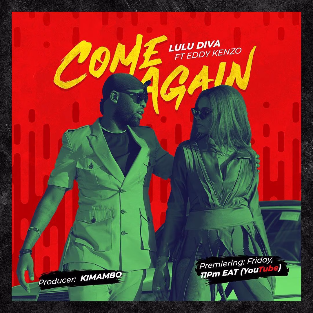 lulu diva ft eddy kenzo come again.jpg