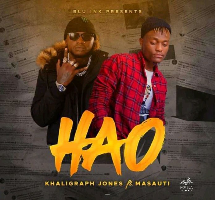 khaligraph jones ft masauti hao