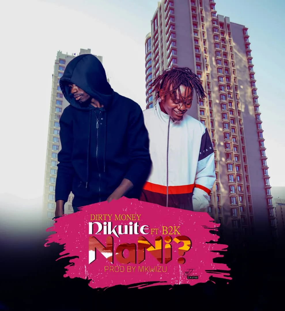 dirty money ft b2k mnyama nikuite nani