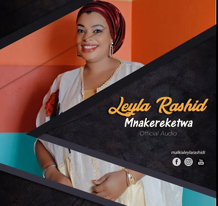 leyla rashid mnakereketwa