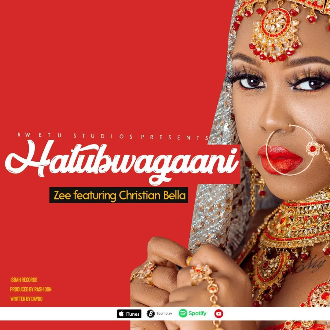 zee ft christian bella hatubwagani
