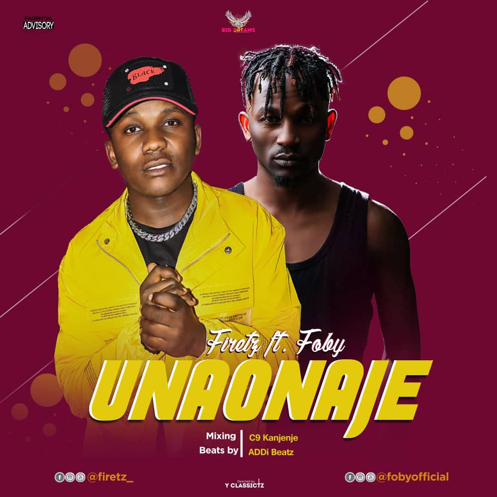 firetz ft foby unaonaje
