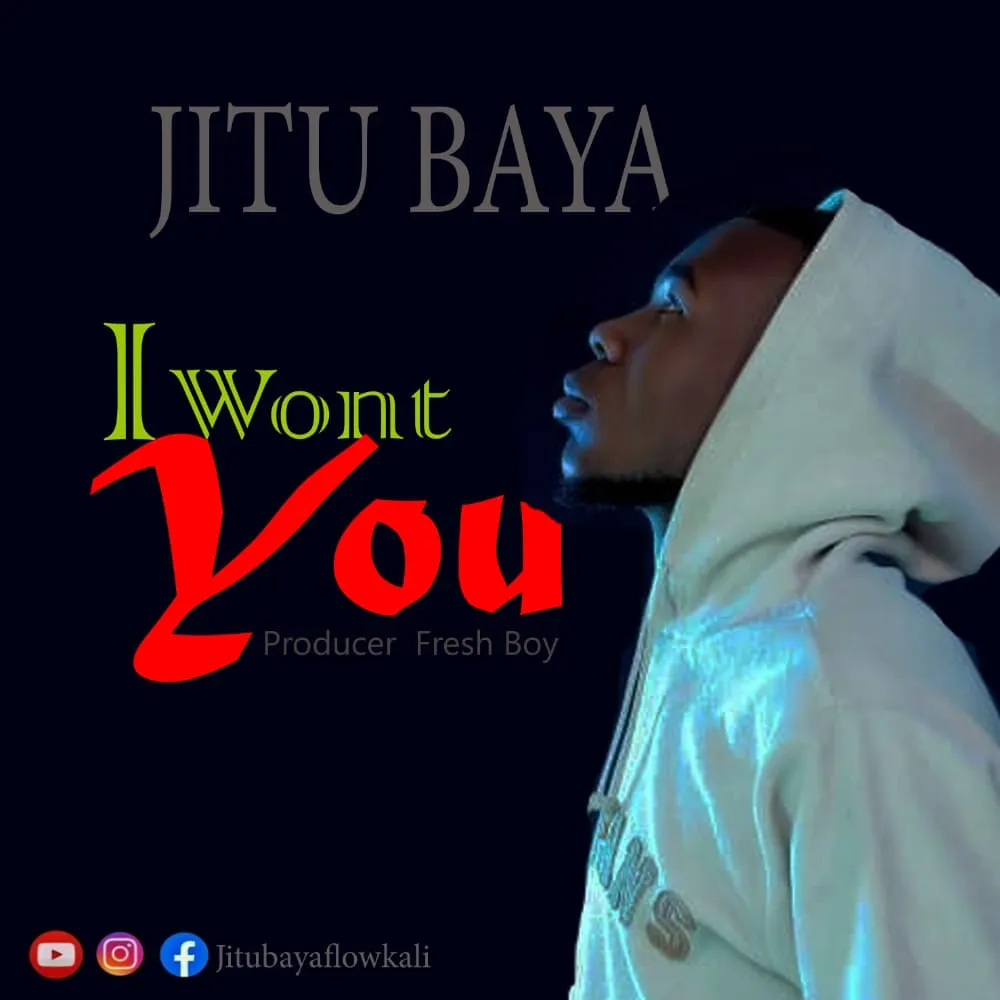 jitubaya i want you