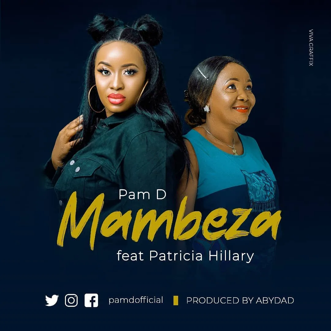 pam d ft patricia hillary mambeza