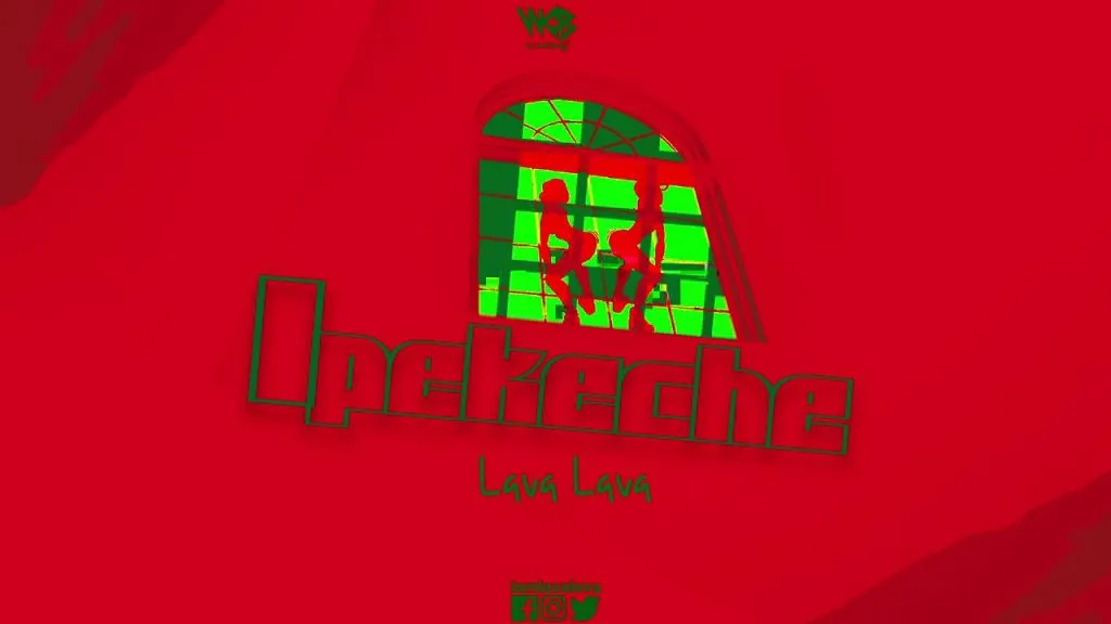 Lava Lava – Ipekeche