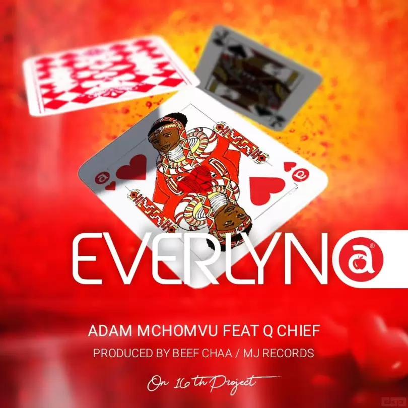 adam mchomvu ft qchief everlyna