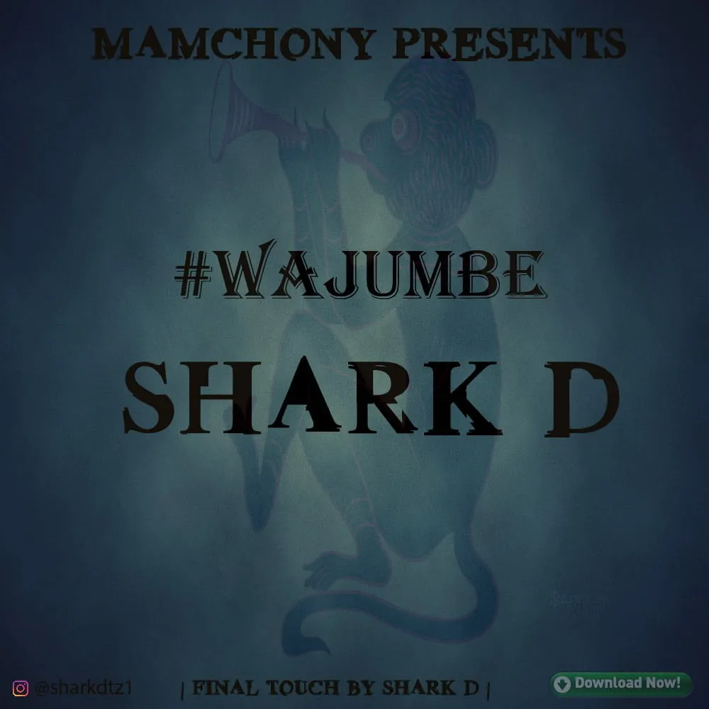 shark d wajumbe