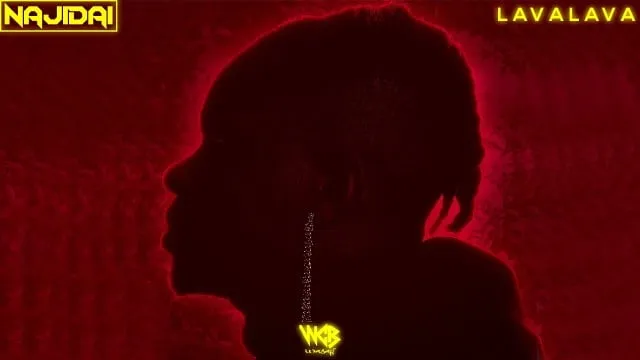 Lava Lava Najidai Lava Lava – Najidai