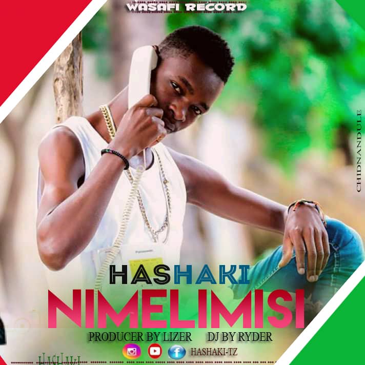 Hashaki - Nimelimisi (Singeli 2021) | Download mp3 Audio