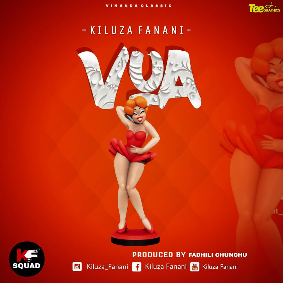 Kiluza Fanani - Vua (Singeli) | Download Mp3 Audio