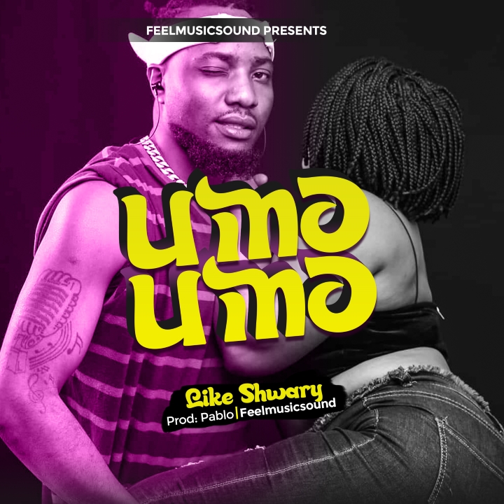 Like Shwary has released new song titled as Umoumo | Download and listen mp3.