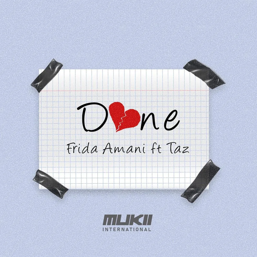 Download | Frida Amani Ft. Taz - Done | Mp3 Audio