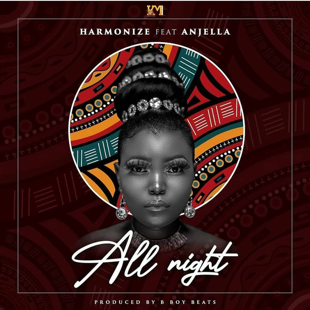 Download | Harmonize ft. Anjella – ALL NIGHT | Mp3 Audio