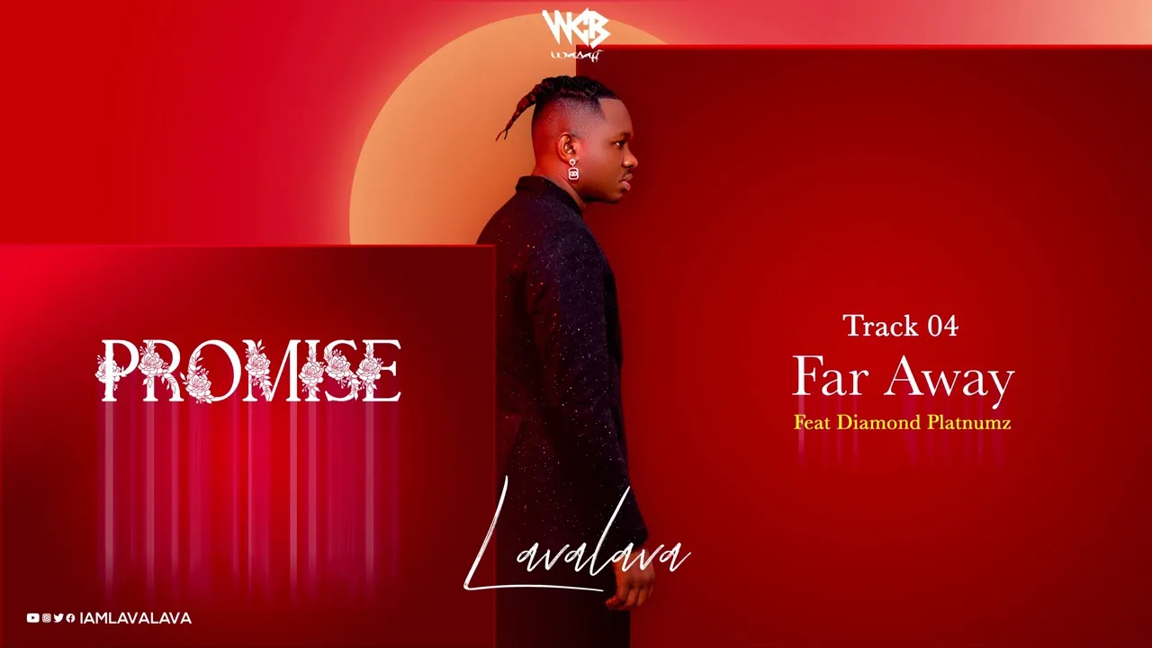 Download | Lava Lava Ft Diamond Platnumz - Far Away | Mp3 Audio