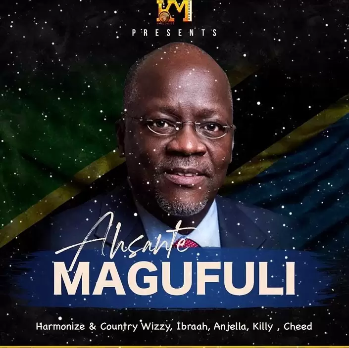 konde music artists ahsante magufuli