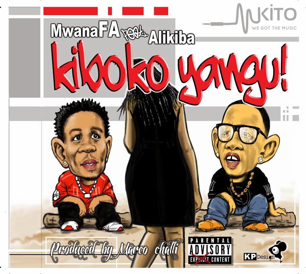 MwanaFA Ft AliKiba mwanafa ft alikiba kiboko yangu