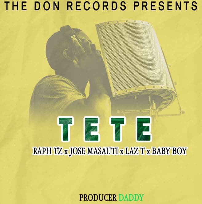 raph tz ft jose masauti laz t x baby boy tete