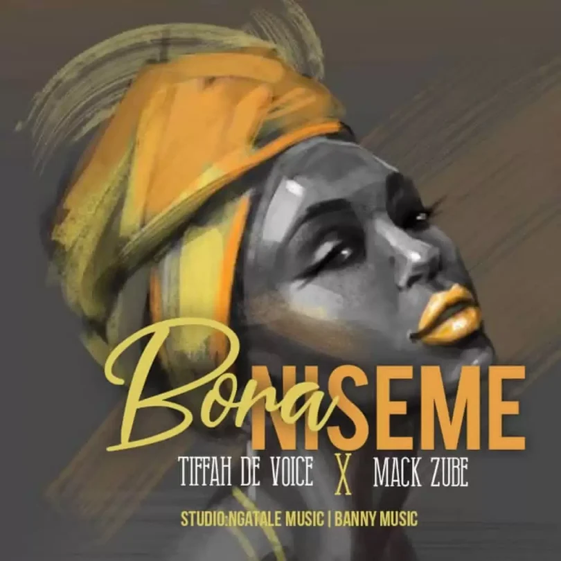 tiffah de voice x mack zube bora niseme